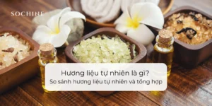 Hương liệu tự nhiên là gì