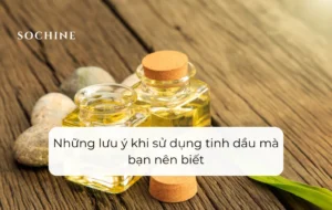 Những lưu ý khi sử dụng tinh dầu mà bạn nên biết