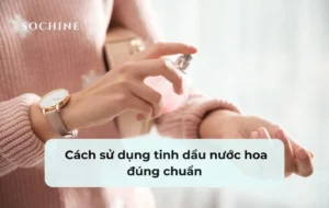 cách sử dụng tinh dầu nước hoa giúp ưu hương lâu